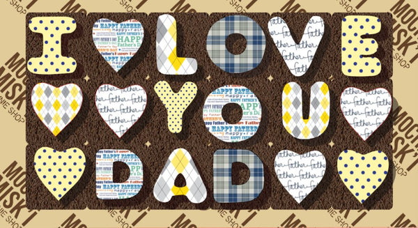 Misk'i Brownie Message - I Love You Dad